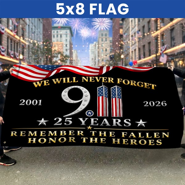 25 Years 911 Memorial Grommet Flag, Remember Honor Heroes Never Forget Flag